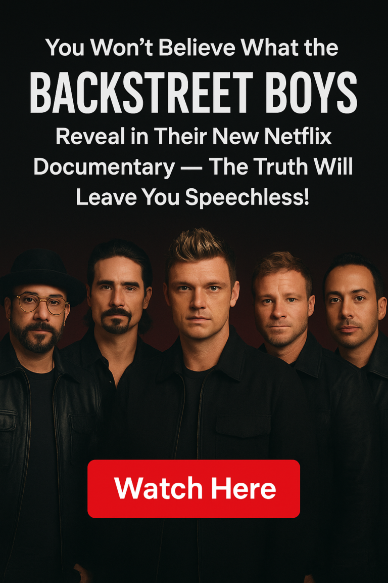 “You Won’t Believe What the Backstreet Boys Reveal in Their New Netflix
